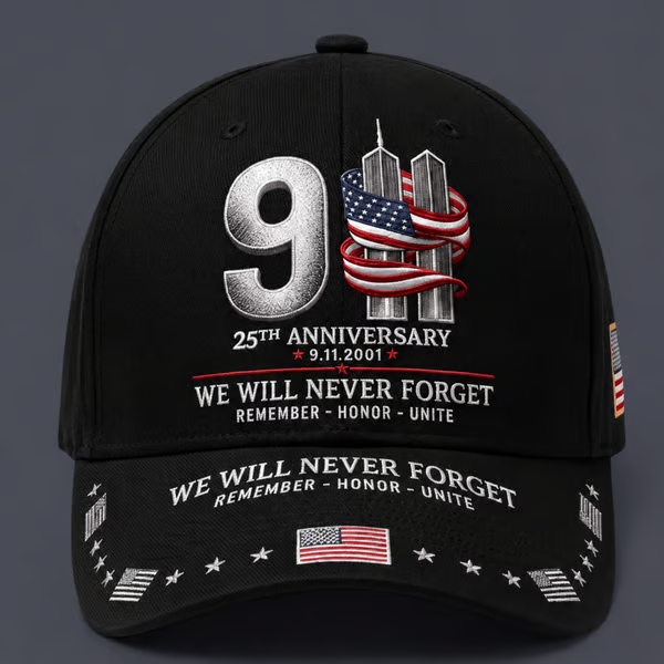 🔥 LAST DAY 50% OFF – 🇺🇸 9/11 Never Forget 25th Anniversary Embroidered Cap
