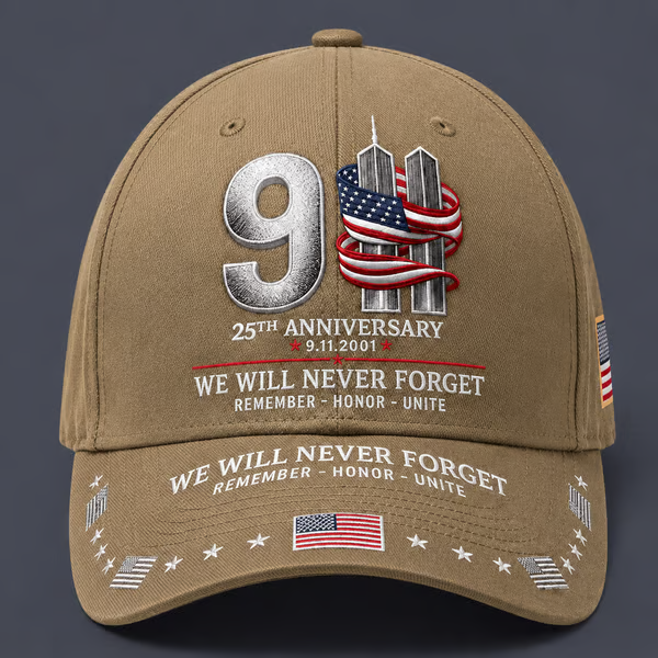 🔥 LAST DAY 50% OFF – 🇺🇸 9/11 Never Forget 25th Anniversary Embroidered Cap
